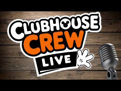 Disney Clubhouse Crew ~ Walt Disney & Disneyland Chat LIVE