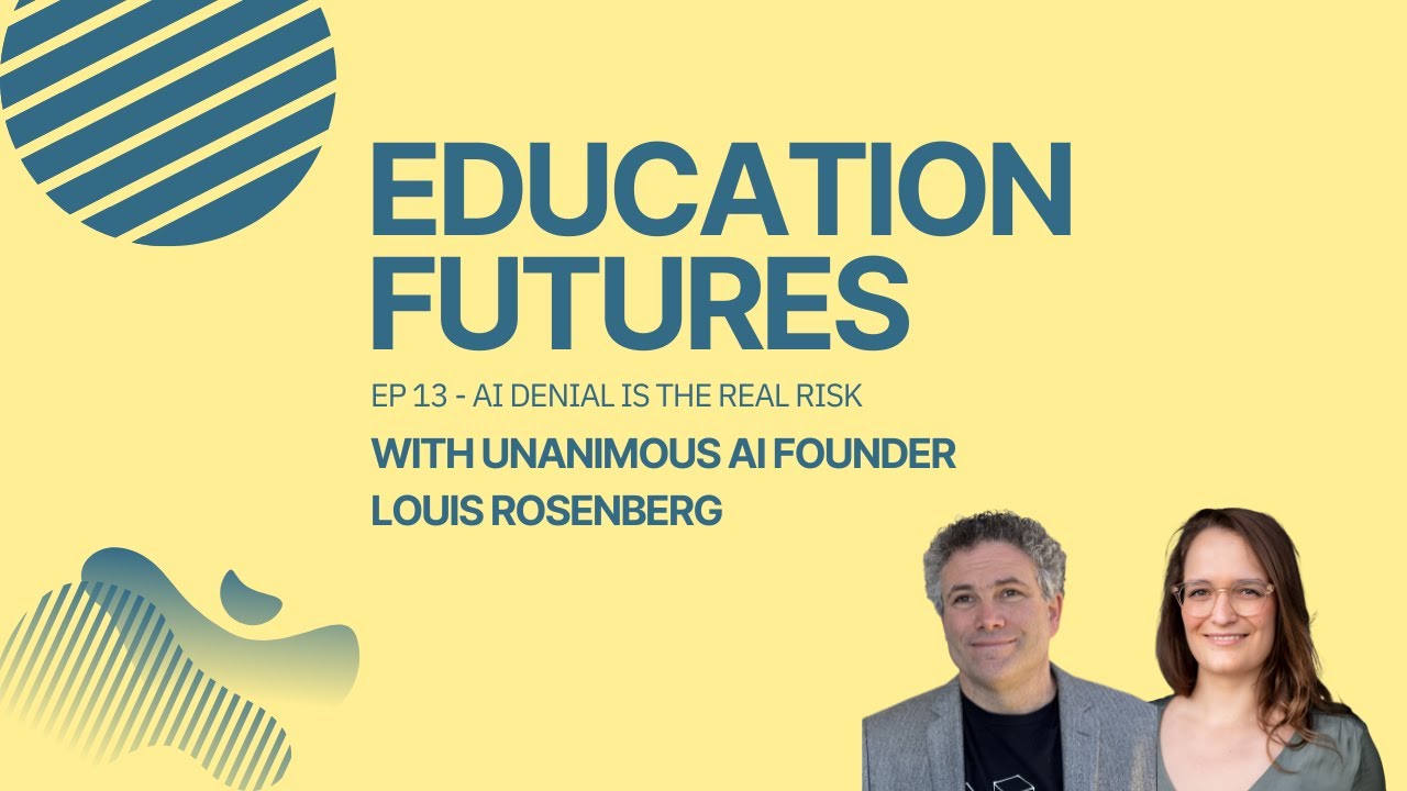 AI denial is the real risk (with Louis Rosenberg, Unanimous AI)