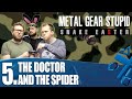 MGS Snake Easter 05 - The Doctor And The Spider
