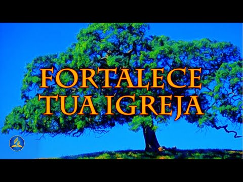 506 – Fortalece Tua Igreja - Hinário Adventista