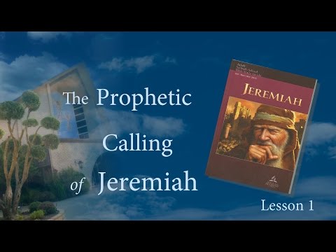 "Jeremiah: The Prophetic Calling of Jeremiah" (1 of 13) by Pastor Fred Dana