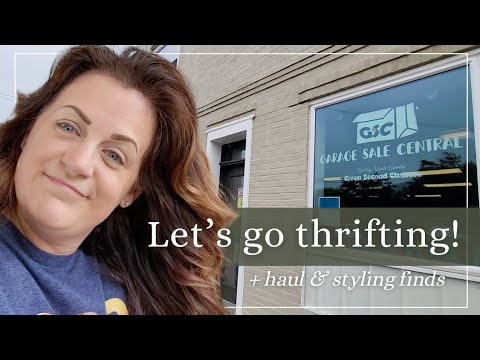 Let's head to the Thrift Store! Thrift Haul & Styling My Finds