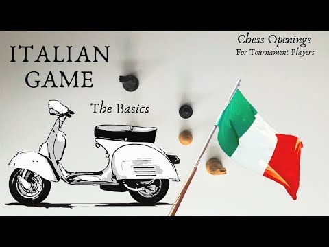 Italian Game | Opening Basics and Common Variations
