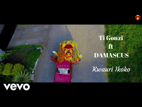 TI Gonzi, Damascus - Kwauri Ikoko (Official Video)