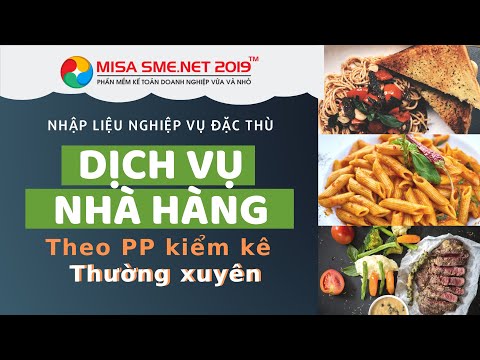 PP kê khai Thường xuyên - Nhập liệu Dịch vụ NHÀ HÀNG trên MISA SME.NET