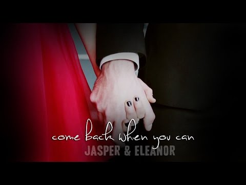 Come Back When You Can :: Jasper and Eleanor (2x10)