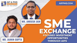 SME Exchange Focused Investment Opportunities through AIFs 🌟| AIF & PMS Experts India