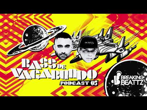 Breaking Beattz - Bass de Vagabundo #05