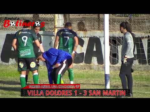 LIGA CHACARERA "A", Villa Dolores 1 vs 3 San Martín