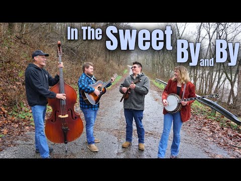 In the Sweet By and By - Backwoods Bluegrass