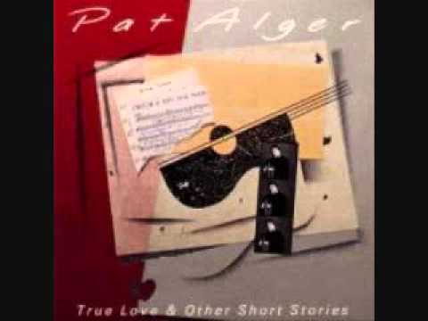 Pat Alger - Lone Star State of Mind