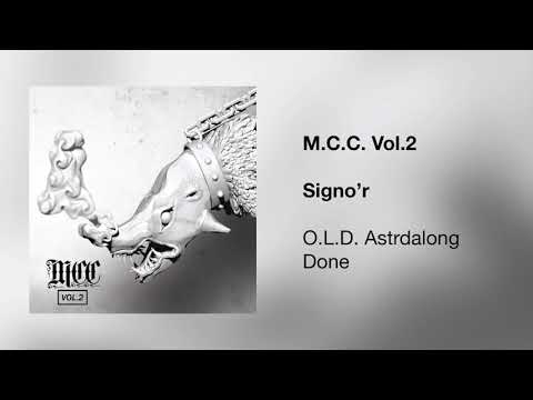 O.L.D. Astrdalong - Signo'r [M.C.C. Vol.2] rap foggiano