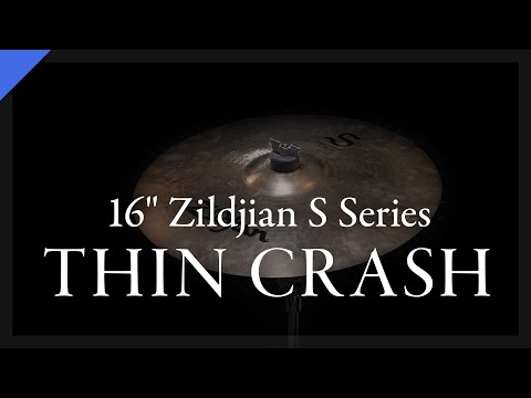 16" Zildjian S Series Thin Crash Demo