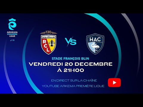 J11 I RC Lens vs Havre AC en replay I ARKEMA Première Ligue 2025-2026