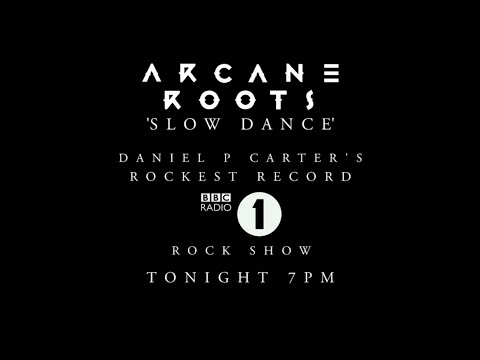 'Slow Dance' - Daniel P Carter's 'Rockest Record' on Radio 1 Tonight at 7PM!
