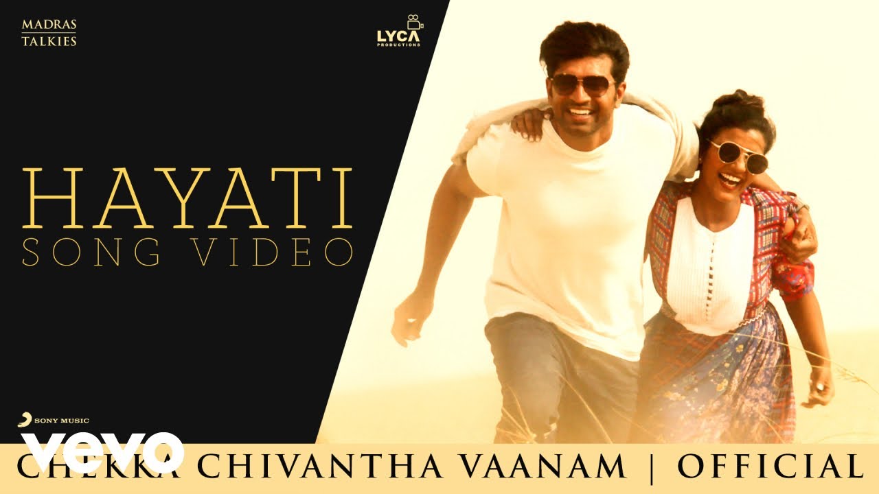 Hayati Lyrics  | Chekka Chivantha Vaanam | Aditi Rao Hydari | Mayssa Karaa | A.R. Rahman