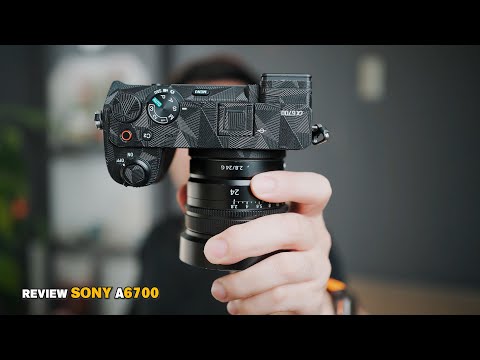 Video: Review nhanh Sony A6700 — máy ảnh cao cấp của Sony