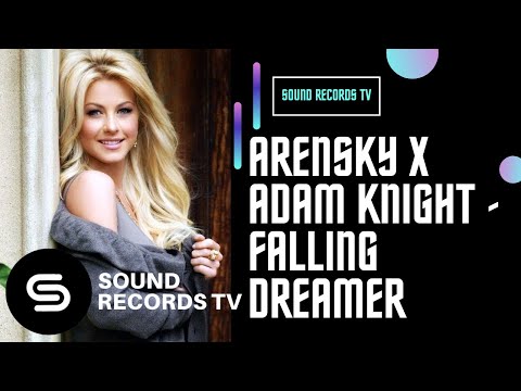 Arensky x Adam Knight - Falling Dreamer