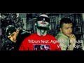 Agresioni Ft. Tribun & Buja - Vin E Shkojn