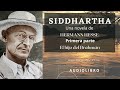 Siddhartha de Hermann Hesse. Audiolibro completo. Voz humana real.