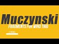 Robert Muczynski: Fragments for Wind Trio (1958)