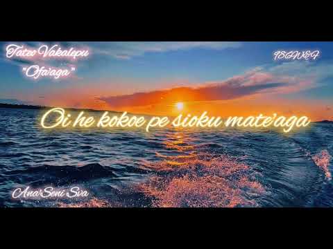 OFA'AGA- TATEO VAKALEPU (PAROLES)