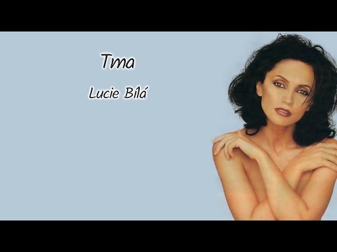 Tma - text | Lucie Bílá