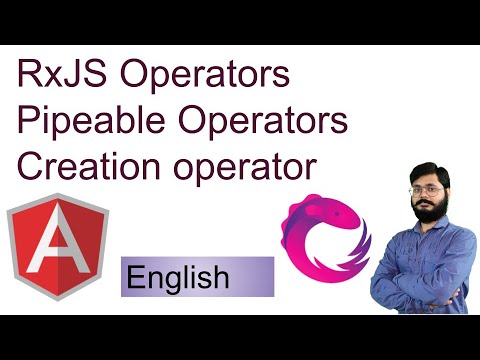 2 RxJS English | RxJS Operators |  Pipeable Operators | Creation operator in rxjs | RxJS Operator