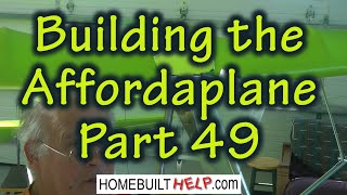 Building the Affordaplane Part 49