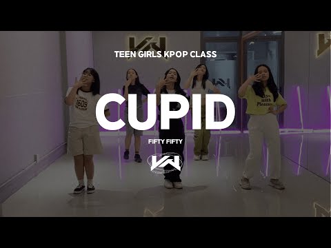 JST TEEN GIRLS KPOP CLASS I FIFTY FIFTY - CUPID