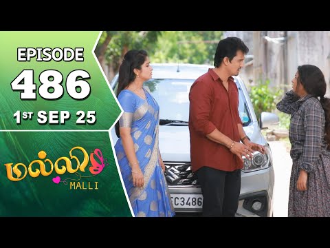 Malli Serial | Episode 486 | 1st Sep 2025 | Nikitha | Vijay | Saregama Dice TV Shows Tamil