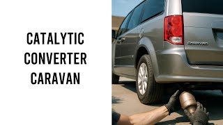 Catalytic Converter Dodge Caravan