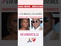 BREAKING NEWS Evamarcille FROM HOUSE WIFE TO SINGLE LIFE Eva FILE DIVORCE FROM Michaelsterling