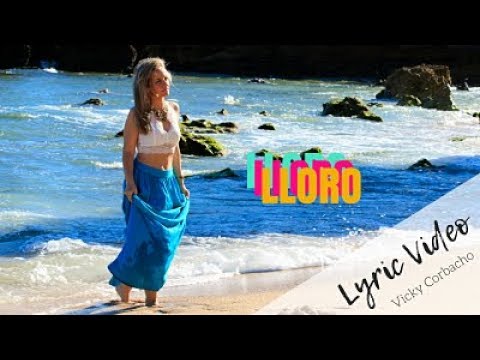 Vicky Corbacho 🔸 LLORO | BACHATA HIT 2021 - Lyric Video