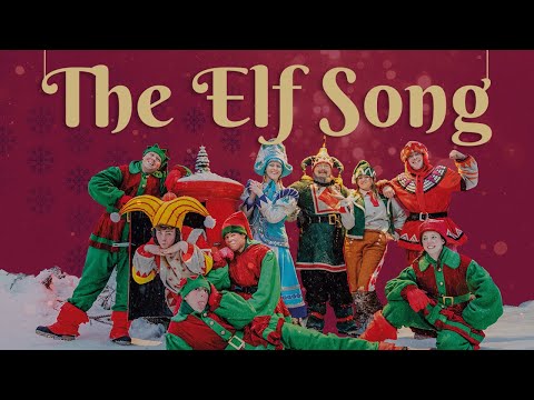 The Elf Song | Join the Search for Santa with Canterbury Travel