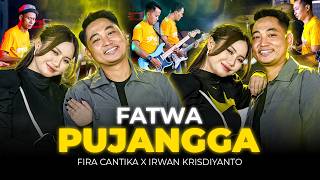 Download lagu FATWA PUJANGGA - Simpatik Music | Fira Cantika X Irwan Krisdiyanto mp3