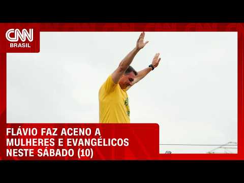 Flávio cumpre hoje agendas em aceno ao eleitorado feminino e evangélico | CNN AGORA