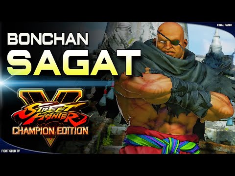 Bonchan (Sagat) ➤ Street Fighter V Champion Edition • SFV CE