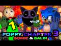 Poppy Playtime CHAPTER 3 VS Sonic Baldi Minecraft Animation Catnap Movie PART 1