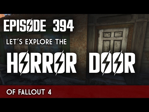 Scotch & Smoke Rings Episode 394 - Let's Explore the Horror Door of Fallout 4