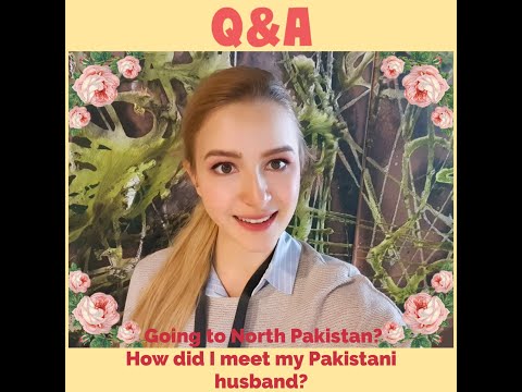 Q&A with Ágota and Zermoon- How did I meet my Pakistani husband? Going to North Pakistan?
