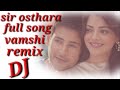 sir osthara mix DJ remix Vamshi song vs