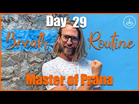 Day 29: Master of Prana | 30 Day Pranayama Course thumbnail