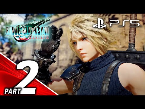 🔴 FINAL FANTASY 7 REBIRTH - Gameplay Walkthrough PART 2 (PS5) ᴴᴰ