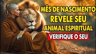 Descubra o Que o Mês do Seu Aniversário Revela Sobre Seu Animal Espiritual! ✨ Ensinamentos Budistas