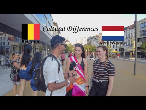 Cultural Differences between Belgium & Netherlands with other Countries.