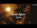Lena - Good Again (Lyrics) (Sped Up / Nightcore)