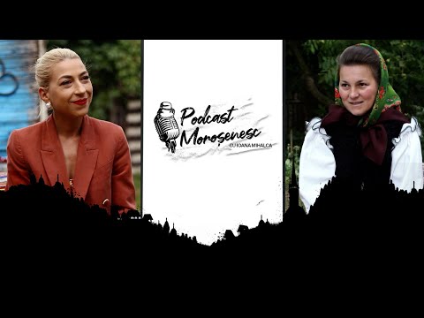 Podcast Moroșenesc cu Ioana Mihalca | #8 Măriuca Verdeș. Folclorul ca opțiune, în școală și în viață