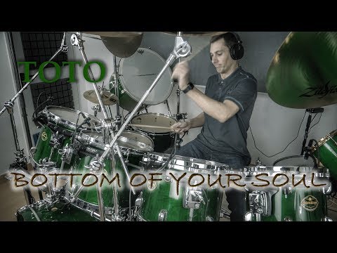 Bottom Of Your Soul (TOTO) - Drum Cover