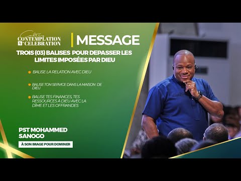 SORTIR DES LIMITATIONS | Apôtre MOHAMMED SANOGO
